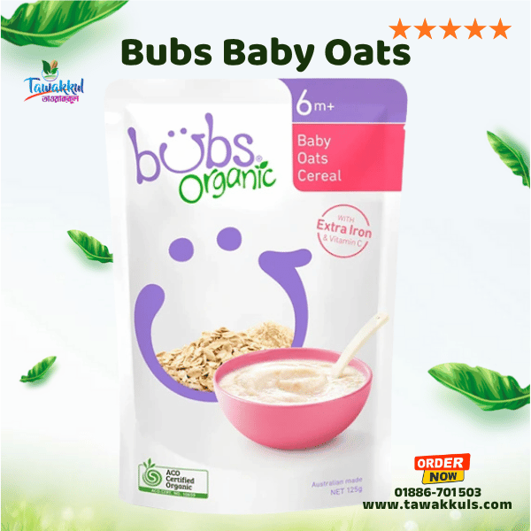 Bubs Organic Oats - বাবস অর্গানিক ওটস